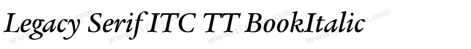 Legacy Serif ITC TT BookItalic字体转换